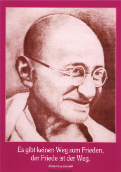 Poster: Gandhi: ... der Frieden ist der Weg